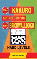 200 Kakuro 15x15 + 16x16 + 17x17 + 18x18 + 200 Brickwalldoku Hard Levels.