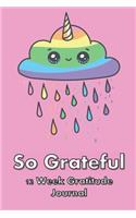 So Grateful 12 Week Gratitude Journal