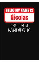 Hello My Name is Nicolas And I'm A Wineaholic: Wine Tasting Review Journal