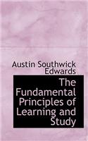 The Fundamental Principles of Learning and Study