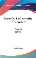 Porus Ou La Generosite D' Alexandre