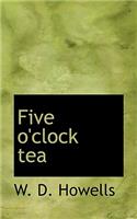 Five O'Clock Tea