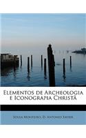 Elementos de Archeologia E Iconograpia Christ