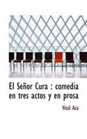 El Se or Cura