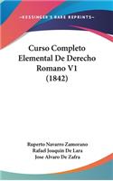 Curso Completo Elemental De Derecho Romano V1 (1842)