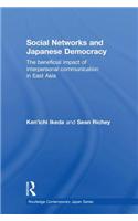 Social Networks and Japanese Democracy