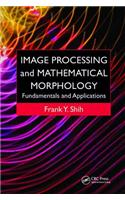 Image Processing and Mathematical Morphology