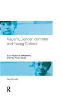 Racism, Gender Identities and Young Children