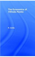 The Economics of Vilfredo Pareto