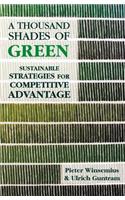 A Thousand Shades of Green