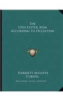 The 13th Letter, Mem According to Occultism