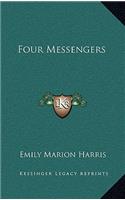 Four Messengers