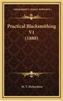 Practical Blacksmithing V1 (1888)