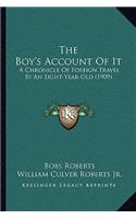 The Boy's Account Of It
