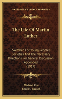 Life Of Martin Luther