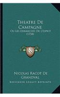 Theatre De Campagne