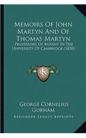 Memoirs Of John Martyn And Of Thomas Martyn