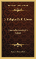 La Religion En El Idioma