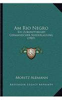 Am Rio Negro