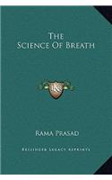 The Science Of Breath