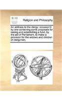 An address to the clergy: (English)