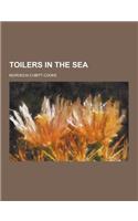 Toilers in the Sea