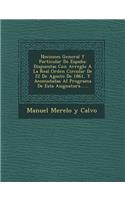 Nociones General y Particular de Espana: Dispuestas Con Arreglo a la Real Orden Circular de 22 de Agosto de 1861, y Acomodadas Al Programa de Esta Asi(Spanish)