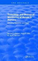 Toxicology Biological Monitoring of Metals in Humans
