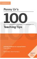 Penny Ur's 100 Teaching Tips: Cambridge Handbooks for Language Teachers Pocket Editions