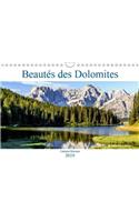 Beautes des Dolomites 2019: Les paysages des Dolomites, ces montagnes magnifiques, sont des vrais tresors qui meritent detre decouverts. (Calvendo Places)
