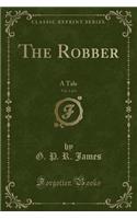 The Robber, Vol. 1 of 3