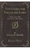 New Games for Parlor and Lawn