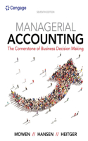 Bundle: Managerial Accounting: The Cornerstone of Business Decision Making, Loose-Leaf Version, 7th + Cnowv2, 1 Term (6 Months) Printed Access Card