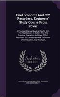 Fuel Economy And Co2 Recorders, Engineers' Study Course From Power