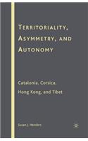 Territoriality, Asymmetry, and Autonomy