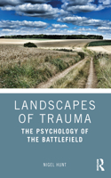 Landscapes of Trauma