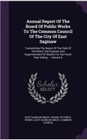 Annual Report of the Board of Public Works to the Common Council of the City of East Saginaw