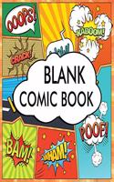 Blank Comic Book: Draw Your Own Comics Variety of Templates with the Varied Number of Action Layout A Large 8.5 x 11 Notebook and Sketchbook for Kids and Adults to Un