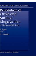 Resolution of Curve and Surface Singularities in Characteristic Zero