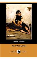 In the Slums (Dodo Press)