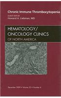 Chronic Immune Thrombocytopenia, an Issue of Hematology/Oncology Clinics of North America