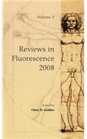 Reviews in Fluorescence, Volume 5
