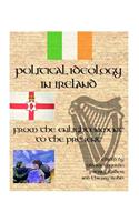 Political Ideology in Ireland: From the Enlightenment to the Present