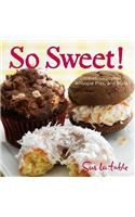 So Sweet!