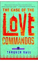 Case of the Love Commandos: From the Files of Vish Puri, India's Most Private Investigator