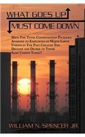 What Goes Up Must Come Down: (English)