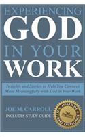 Experiencing God In Your Work