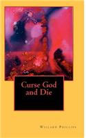 Curse God and Die