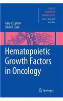Hematopoietic Growth Factors in Oncology