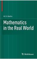 Mathematics in the Real World